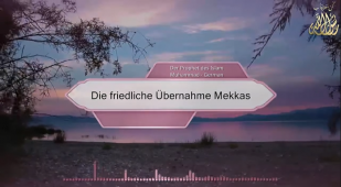 Die friedliche Übernahme Mekkas