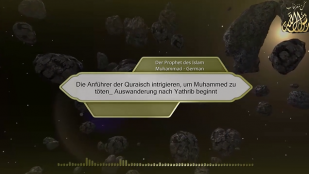 Die Anführer der Quraisch intrigieren, um Muhammed zu töten Auswanderung nach Yathrib beginnt