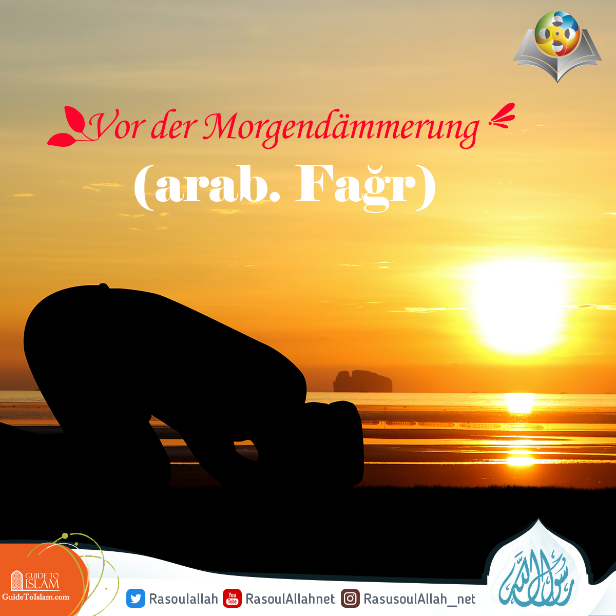 Vor der Morgendämmerung (arab. Fağr)