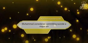 Muhammad considered committing suicide a major sin